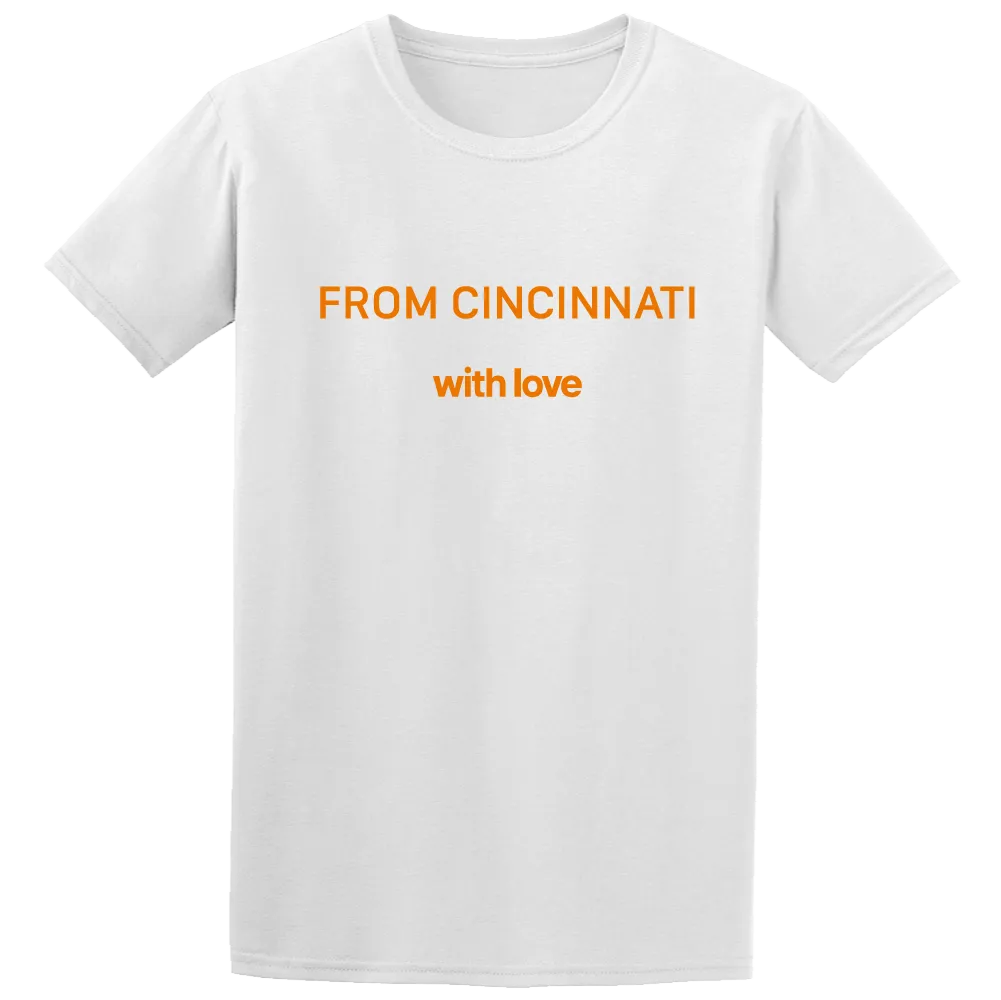 From Cincinnati With Love