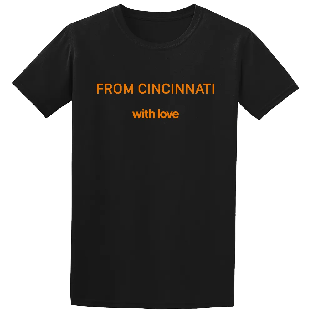 From Cincinnati With Love