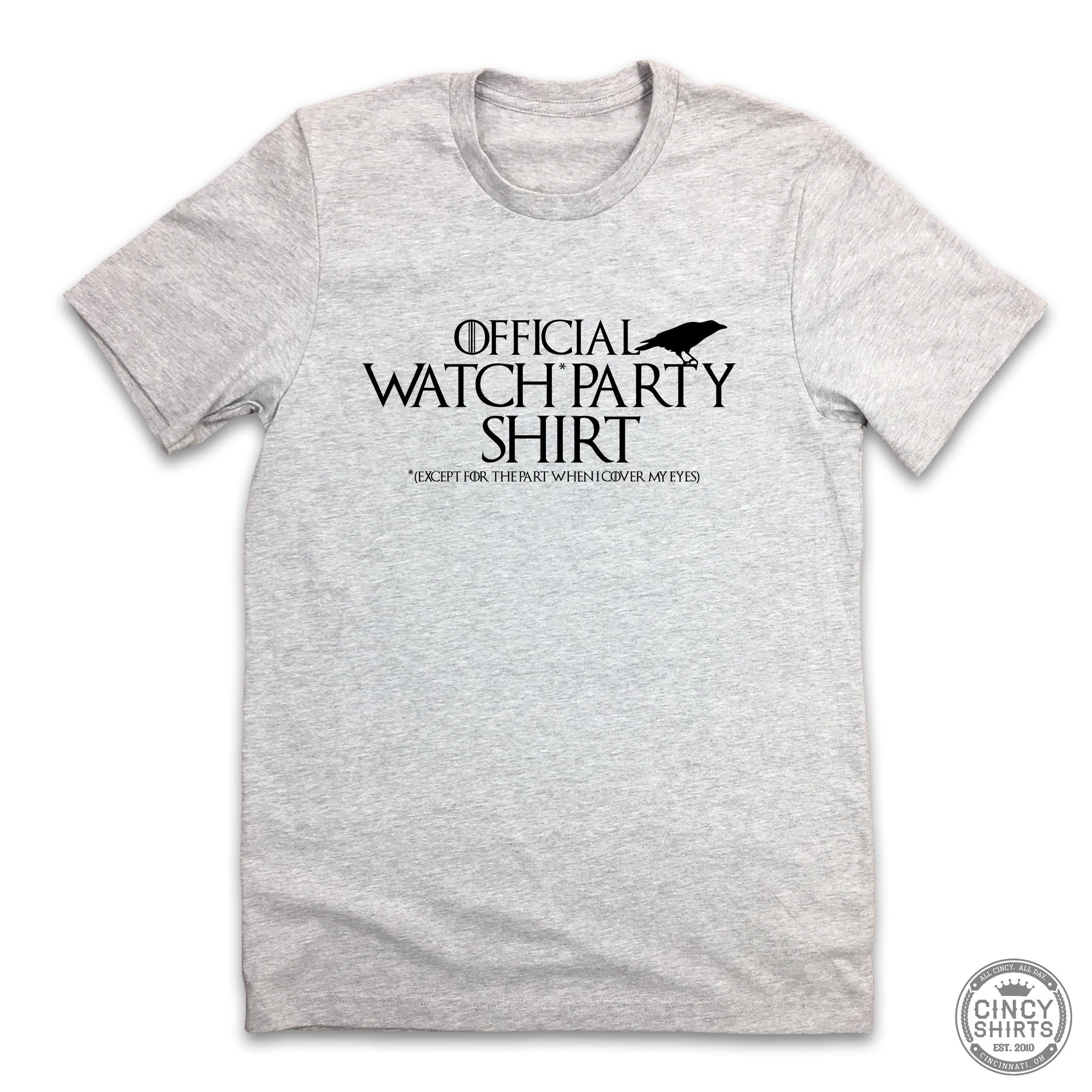 GoT Official Watch Party Tee