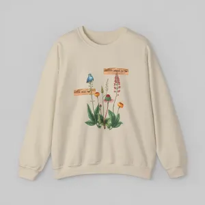 If Its Meant to Be! Women's Sweatshirt