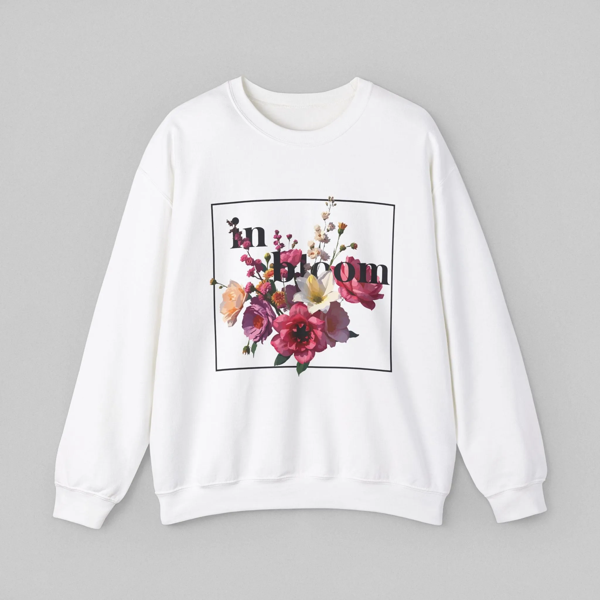 In Bloom! Women's Sweatshirt