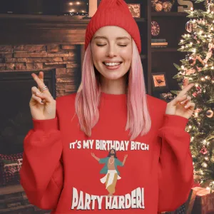 Jesus’ Birthday Bash Women’s Sweatshirt