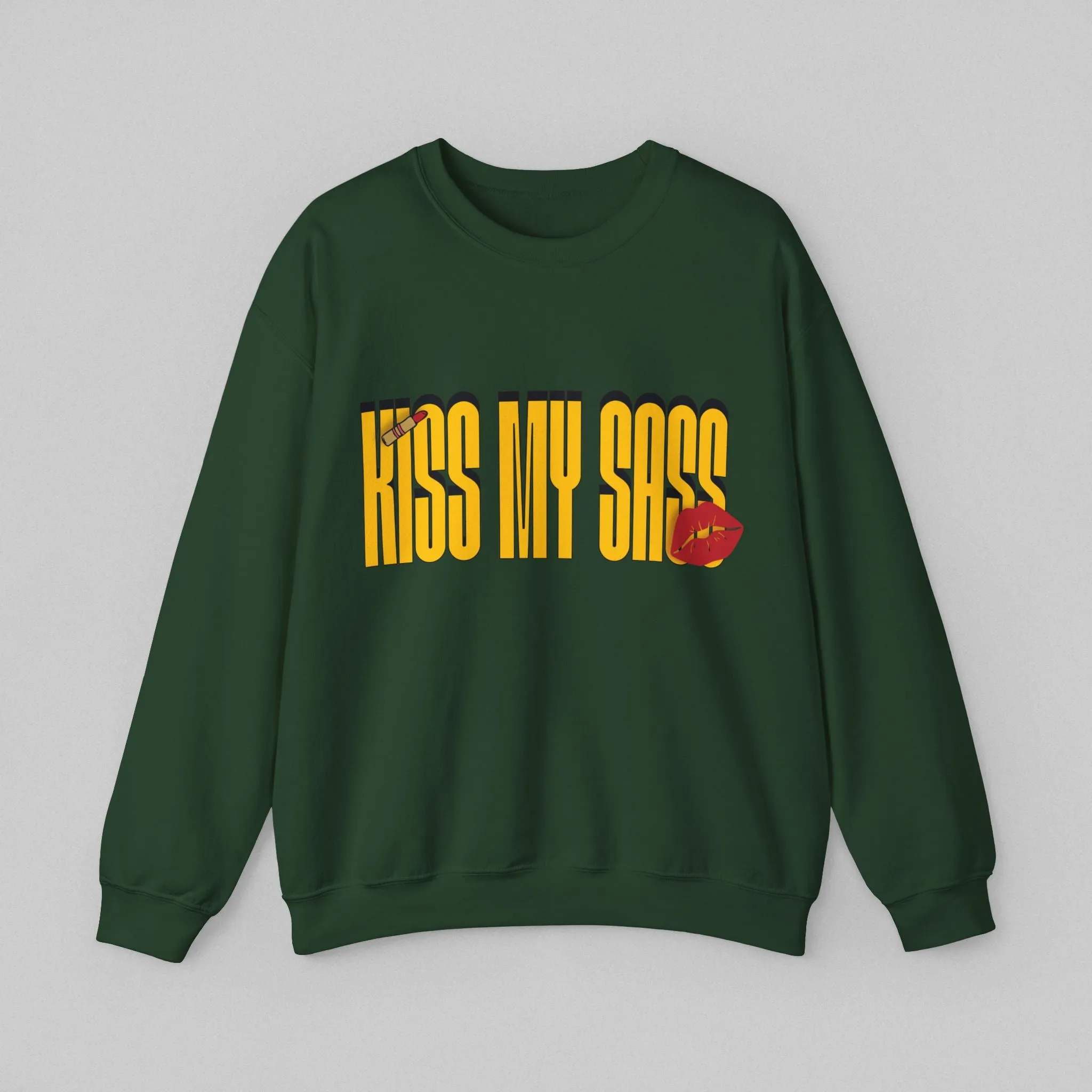 Kiss My Sass Women’s Sweatshirt