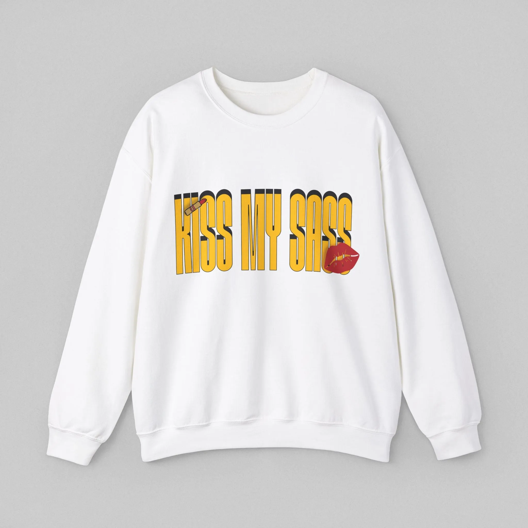Kiss My Sass Women’s Sweatshirt