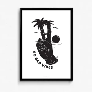 NO BAD VIBES PRINT