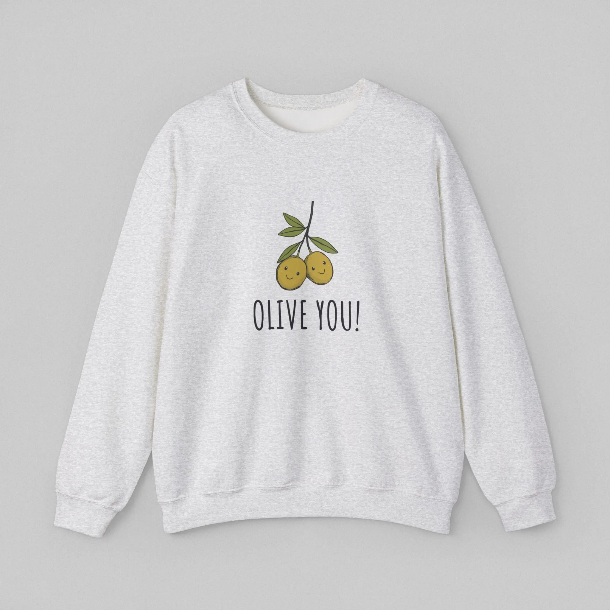 Olive You! Women's Sweatshirt