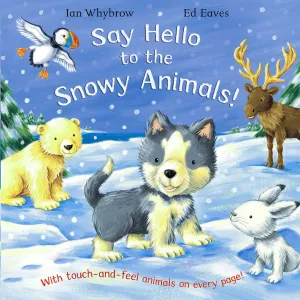 Say Hello to the Snowy Animals!