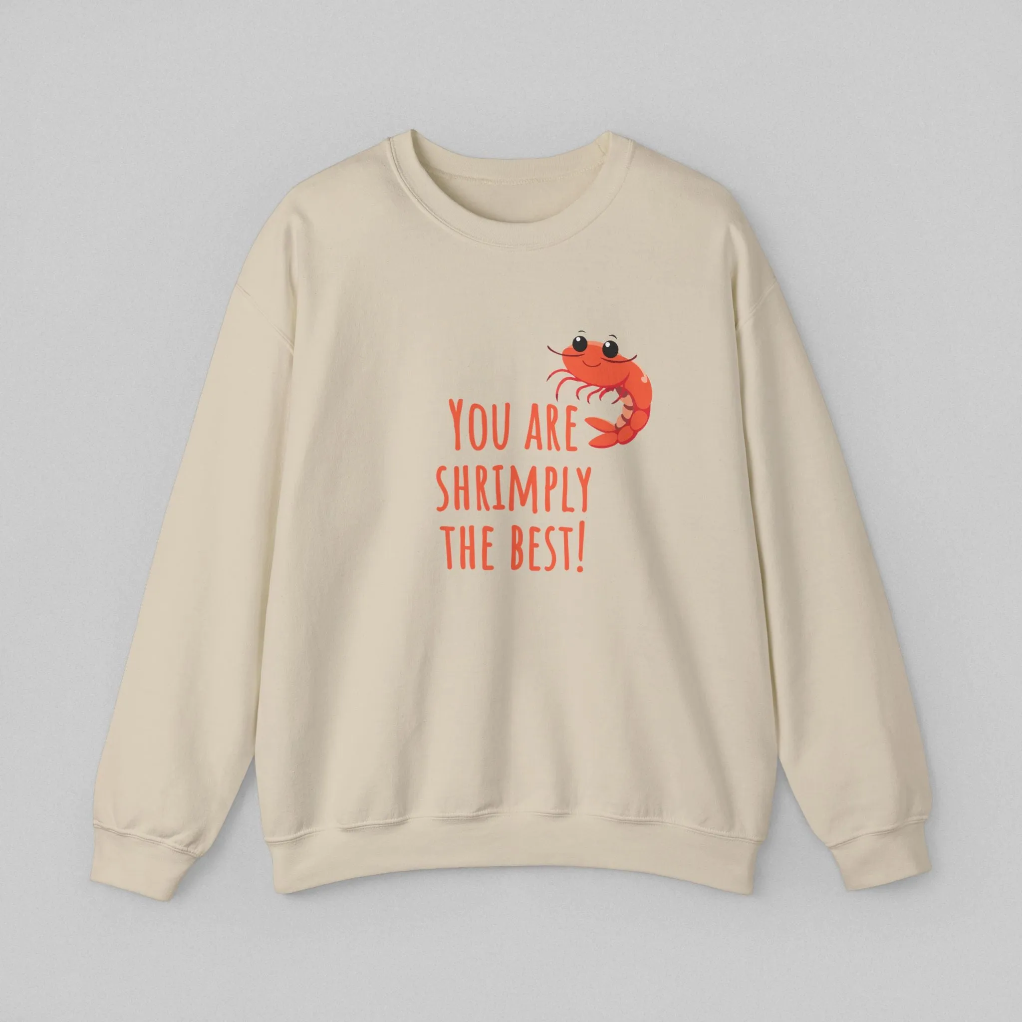 Shrimply the Best! Women's Sweatshirt