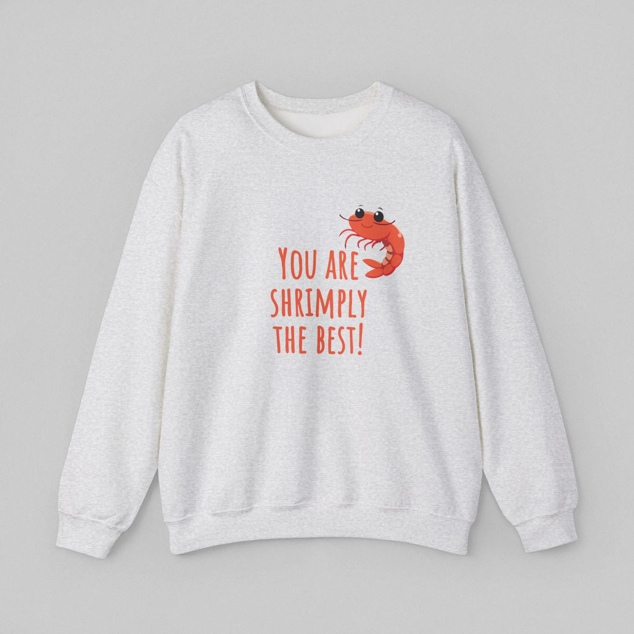 Shrimply the Best! Women's Sweatshirt