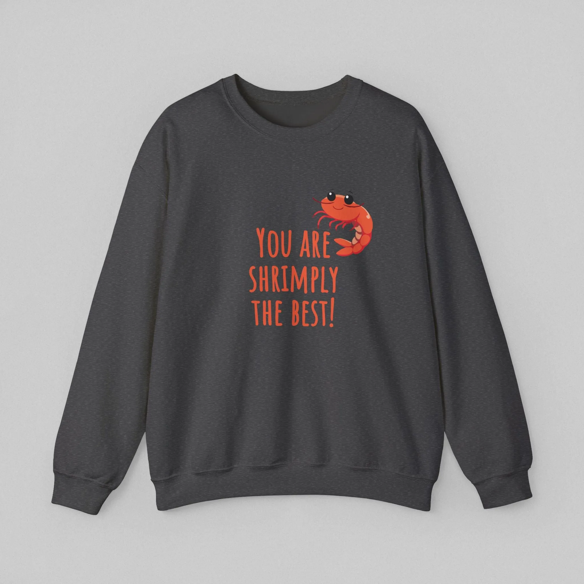 Shrimply the Best! Women's Sweatshirt