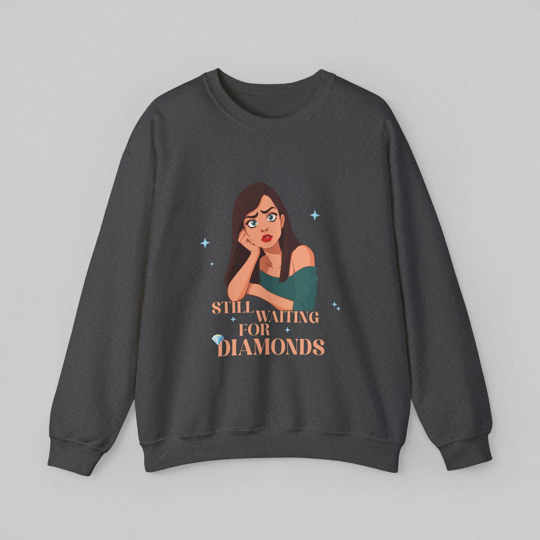 Still Waiting! Women's Sweatshirt