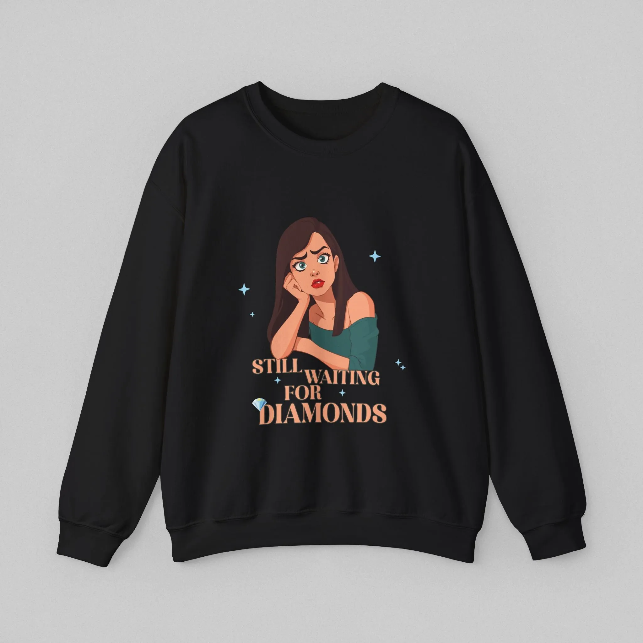 Still Waiting! Women's Sweatshirt